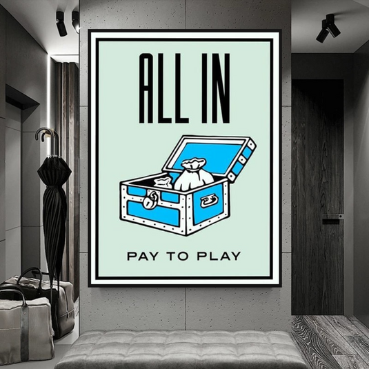 All in Pay to Play Classic Game: Monopoly Wall Art-GraffitiWallArt