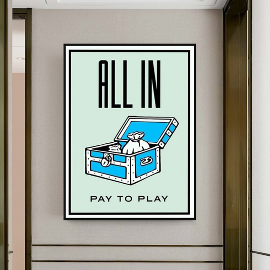 All in Pay to Play Classic Game: Monopoly Wall Art-GraffitiWallArt