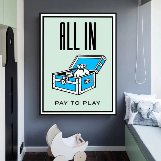 All in Pay to Play Classic Game: Monopoly Wall Art-GraffitiWallArt