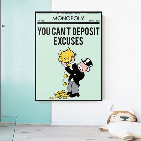 Deposit Excuses: Monopoly Canvas Wall Art-GraffitiWallArt