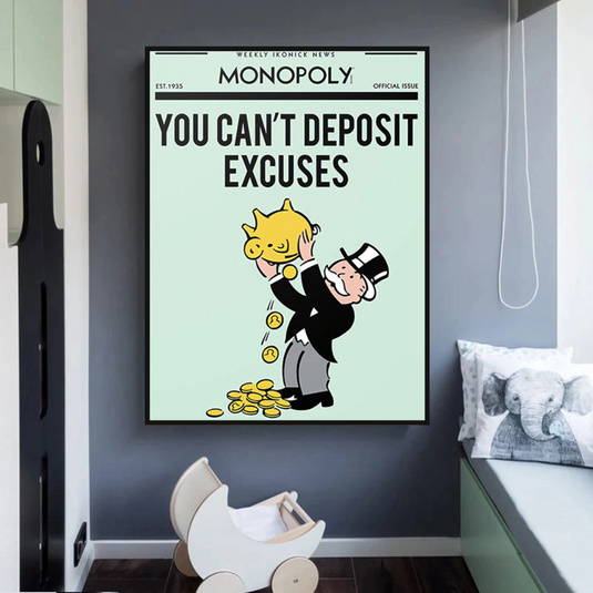 Deposit Excuses: Monopoly Canvas Wall Art-GraffitiWallArt