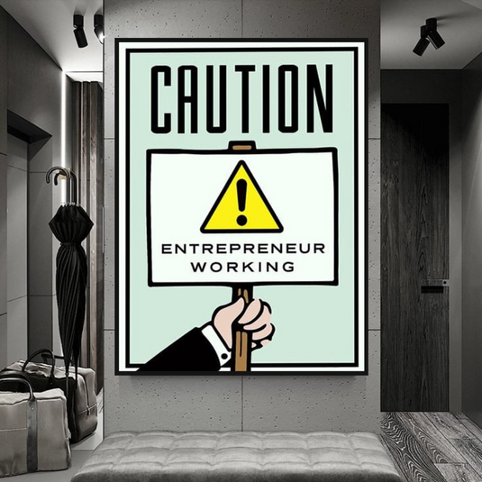 Entrepreneur Working Notice - Monopoly Wall Art-GraffitiWallArt