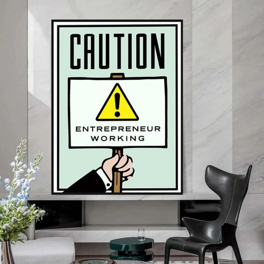 Entrepreneur Working Notice - Monopoly Wall Art-GraffitiWallArt