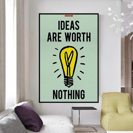 Ideas are Worth Nothing - Monopoly Canvas Wall Art-GraffitiWallArt