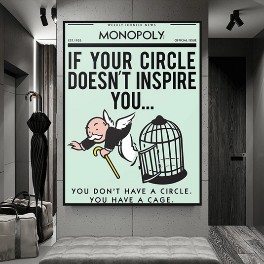 If Your Circle Doesn‚Äôt Inspire You: Monopoly Canvas Wall Art-GraffitiWallArt