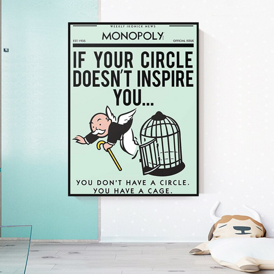 If Your Circle Doesn‚Äôt Inspire You: Monopoly Canvas Wall Art-GraffitiWallArt