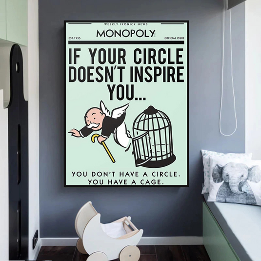 If Your Circle Doesn‚Äôt Inspire You: Monopoly Canvas Wall Art-GraffitiWallArt